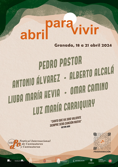Festival Internacional de Cantautores y Cantauotoras. Abril para vivir